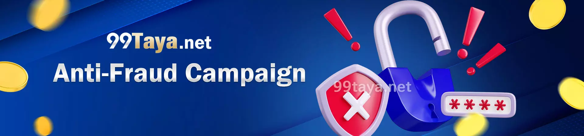 Taya99 Anti-Fraud Campaign